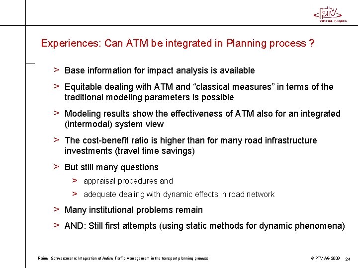 Experiences: Can ATM be integrated in Planning process ? > Base information for impact