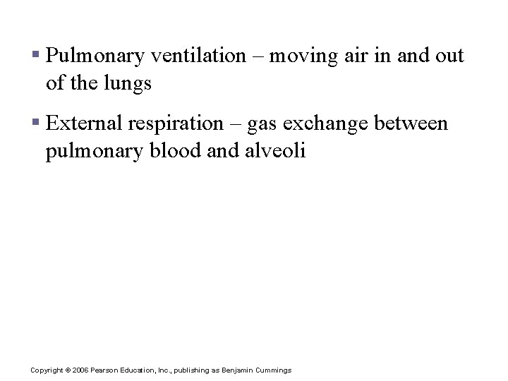 Events of Respiration § Pulmonary ventilation – moving air in and out of the Events of Respiration § Pulmonary ventilation – moving air in and out of the
