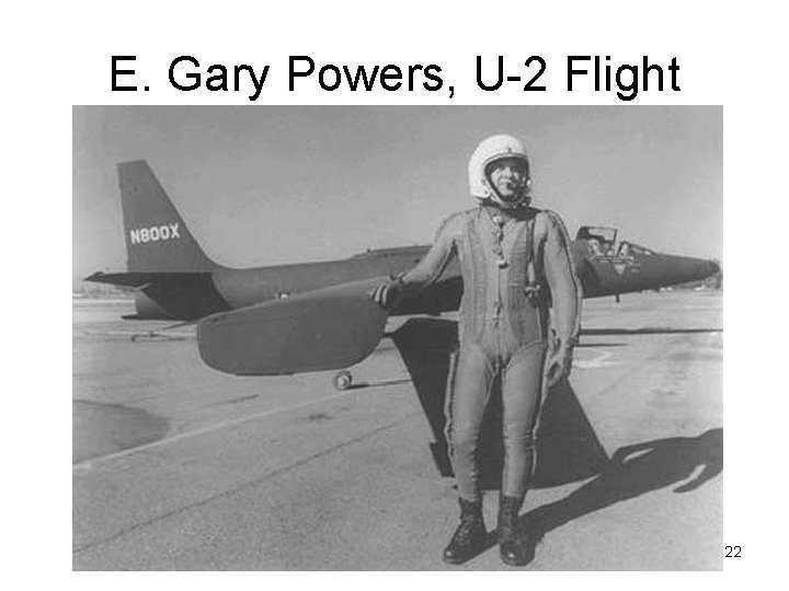 E. Gary Powers, U-2 Flight 122 