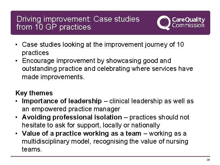 Driving improvement: Case studies from 10 GP practices • Case studies looking at the