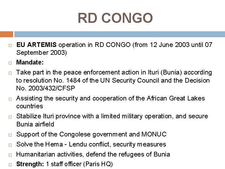 RD CONGO EU ARTEMIS operation in RD CONGO (from 12 June 2003 until 07