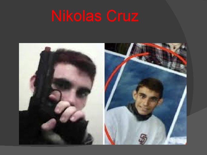 Nikolas Cruz 