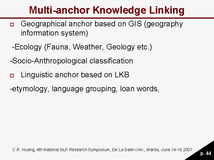 Multi-anchor Knowledge Linking o Geographical anchor based on GIS (geography information system) -Ecology (Fauna, Multi-anchor Knowledge Linking o Geographical anchor based on GIS (geography information system) -Ecology (Fauna,