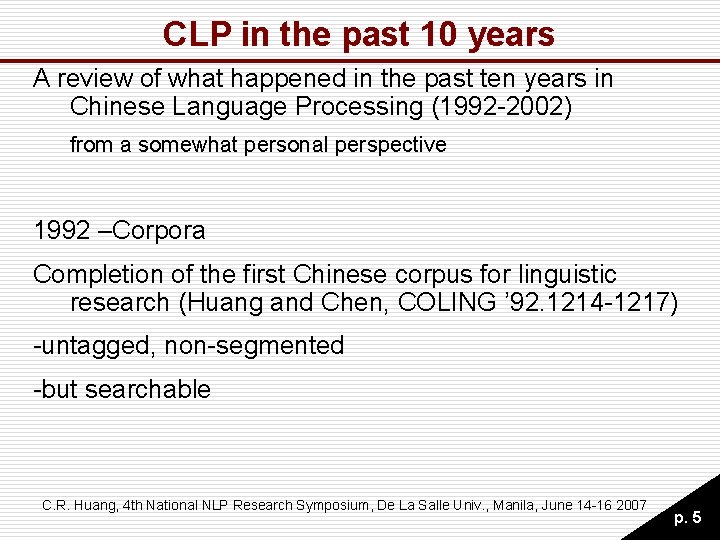 CLP in the past 10 years A review of what happened in the past CLP in the past 10 years A review of what happened in the past
