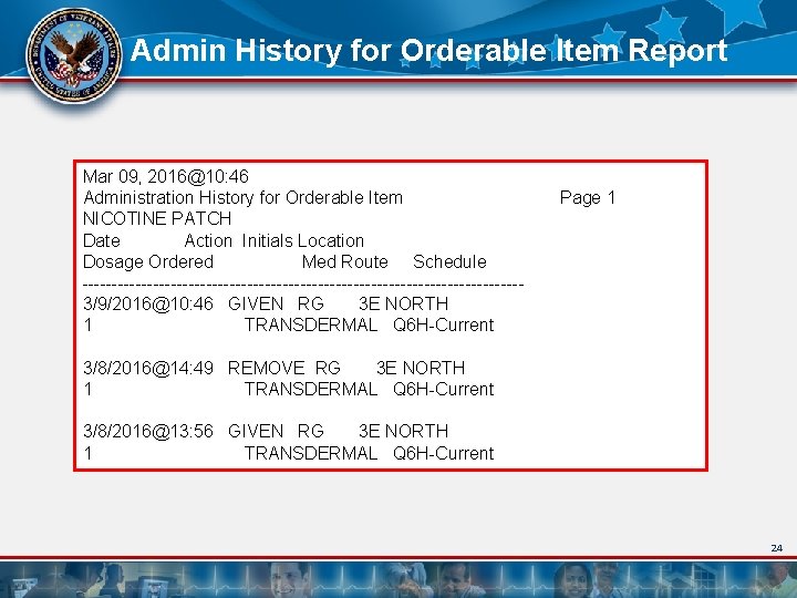 Admin History for Orderable Item Report Mar 09, 2016@10: 46 Administration History for Orderable