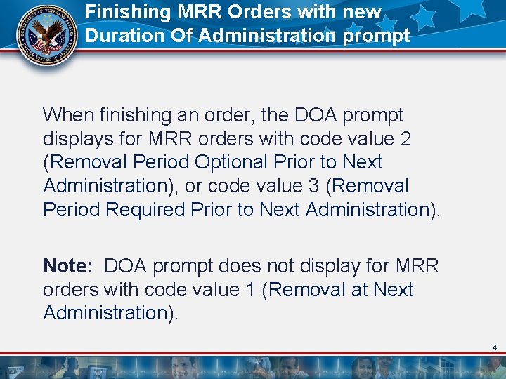 Finishing MRR Orders with new Duration Of Administration prompt When finishing an order, the