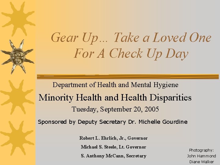 Gear Up… Take a Loved One For A Check Up Day Department of Health