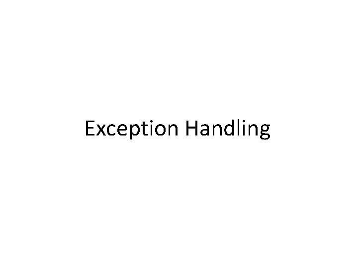 Exception Handling 16 -1 