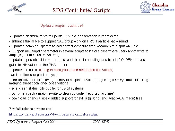 SDS Contributed Scripts Updated scripts - continued - updated chandra_repro to update FOV file