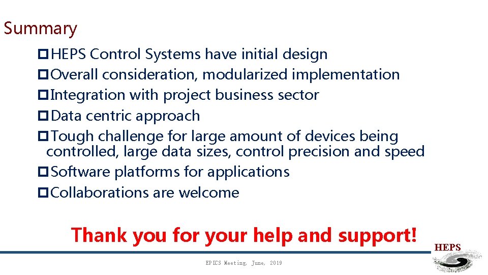 Summary p. HEPS Control Systems have initial design p. Overall consideration, modularized implementation p.