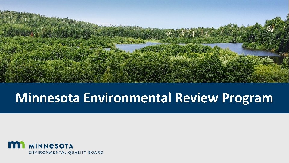 Minnesota Environmental Review Program 