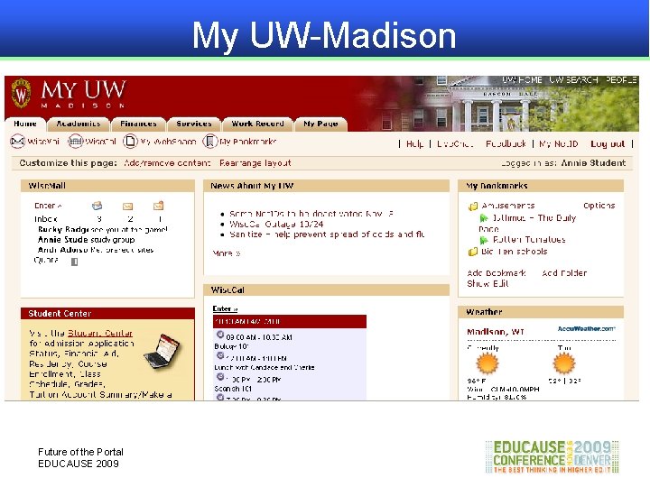 My UW-Madison Future of the Portal EDUCAUSE 2009 