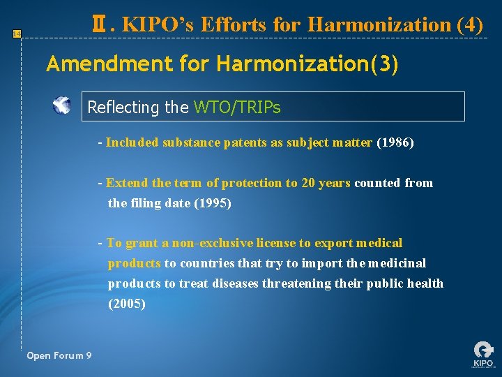 14 Ⅱ. KIPO’s Efforts for Harmonization (4) Amendment for Harmonization(3) Reflecting the WTO/TRIPs -