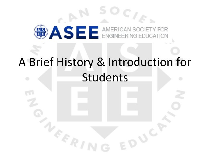 A Brief History & Introduction for Students 