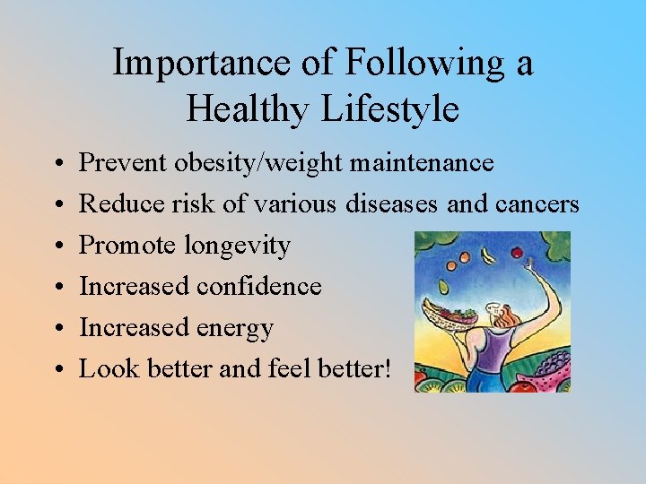Lifestyle importance of healthy Importance of