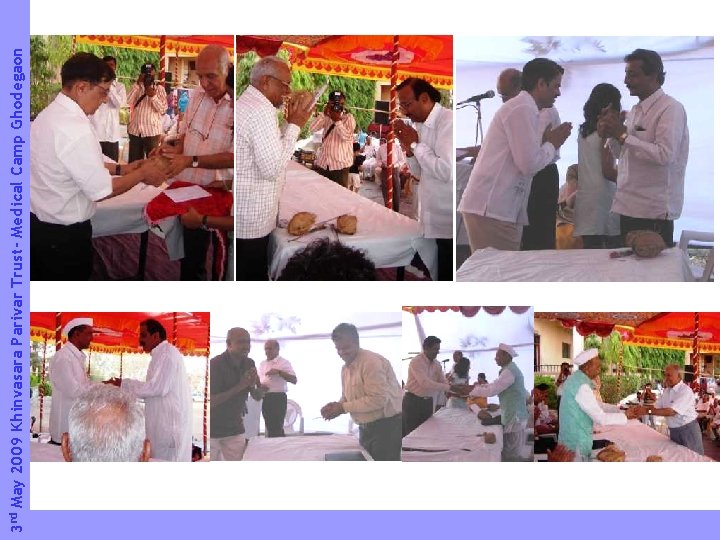 3 rd May 2009 Khinvasara Parivar Trust- Medical Camp Ghodegaon 