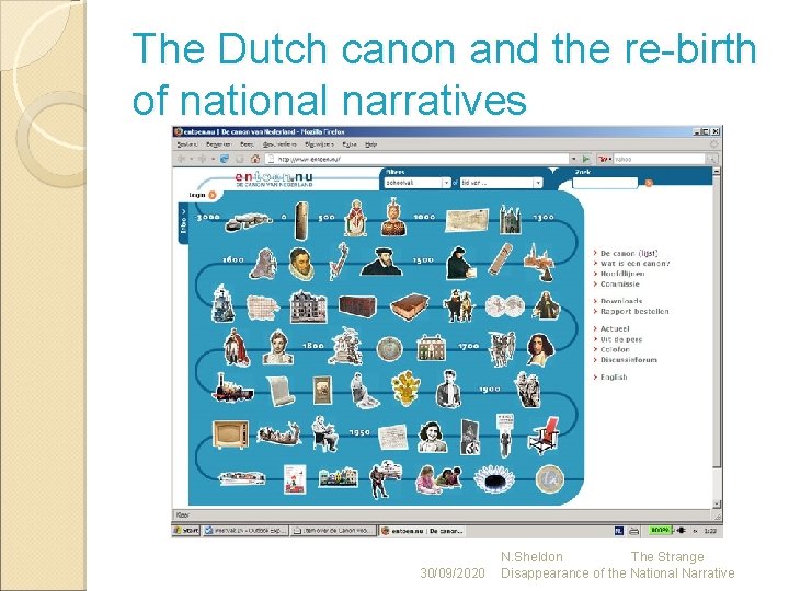 The Dutch canon and the re-birth of national narratives 30/09/2020 N. Sheldon The Strange