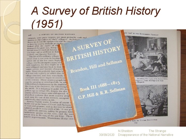 A Survey of British History (1951) 30/09/2020 N. Sheldon The Strange Disappearance of the