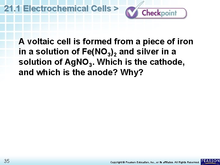 21. 1 Electrochemical Cells > A voltaic cell is formed from a piece of