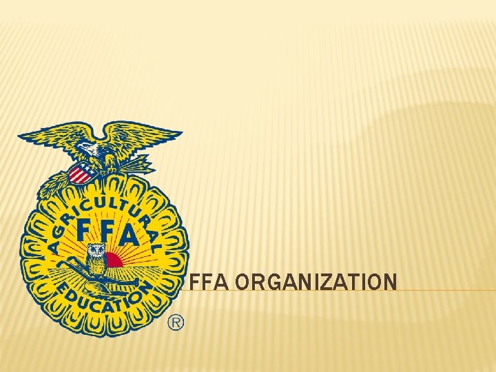 THE NATIONAL FFA ORGANIZATION 