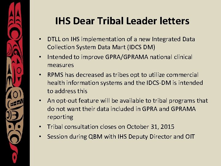 IHS Dear Tribal Leader letters • DTLL on IHS implementation of a new Integrated