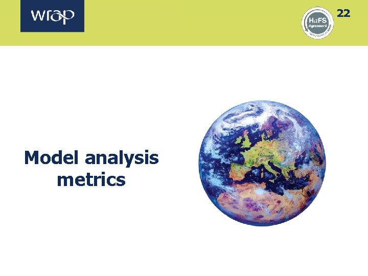 22 Model analysis metrics 