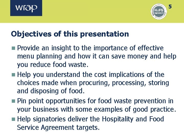 5 Objectives of this presentation n Provide an insight to the importance of effective