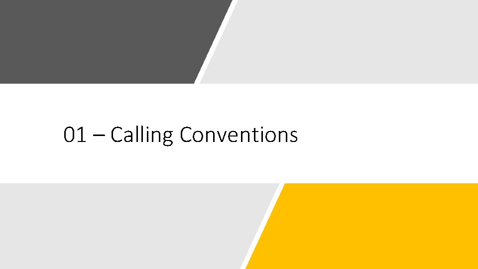 01 – Calling Conventions 