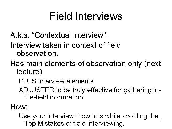 Introduction to HCI Learning about your users cont