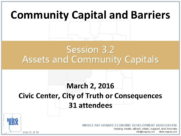 Community Capital and Barriers Session 3. 2 Assets and Community Capitals March 2, 2016