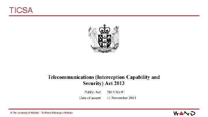 TICSA © The University of Waikato • Te Whare Wānanga o Waikato 