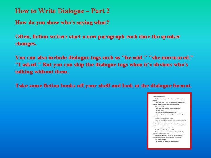 How to Write Dialogue – Part 2 How do you show who's saying what?