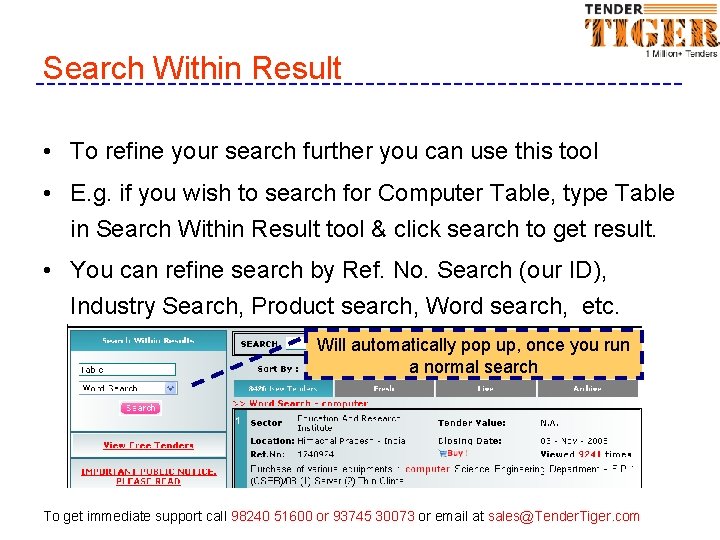 Search Within Result • To refine your search further you can use this tool