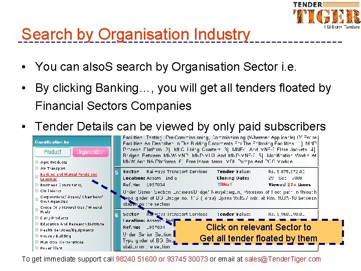 Search by Organisation Industry • You can also. S search by Organisation Sector i.