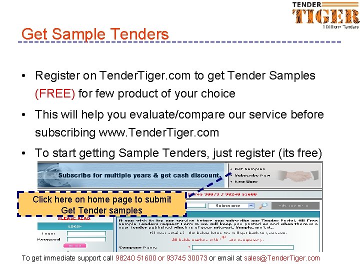 Get Sample Tenders • Register on Tender. Tiger. com to get Tender Samples (FREE)