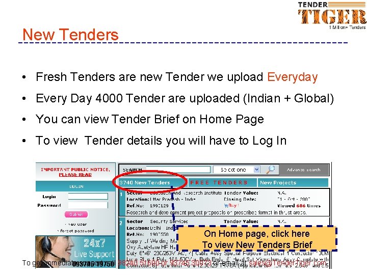 New Tenders • Fresh Tenders are new Tender we upload Everyday • Every Day