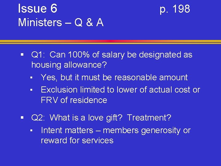 Issue 6 p. 198 Ministers – Q & A § Q 1: Can 100%