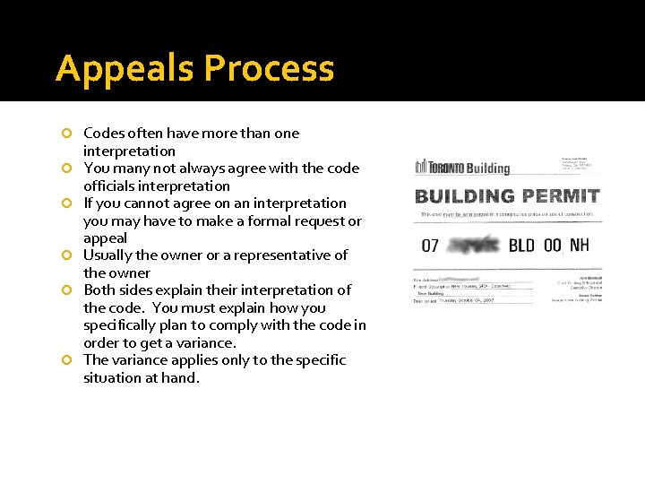 Appeals Process Codes often have more than one interpretation You many not always agree