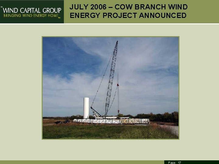 JULY 2006 – COW BRANCH WIND ENERGY PROJECT ANNOUNCED Page 17 