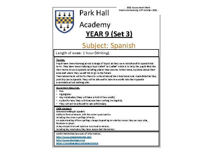 2018 Assessment Week commencing 22 nd October 2018. Park Hall Academy YEAR 9 (Set