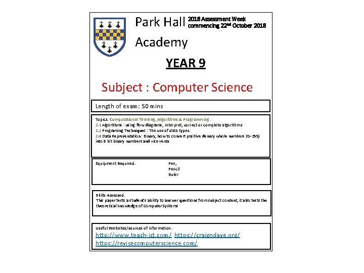 Assessment Week Park Hall 2018 commencing 22 October 2018 Academy YEAR 9 nd Subject