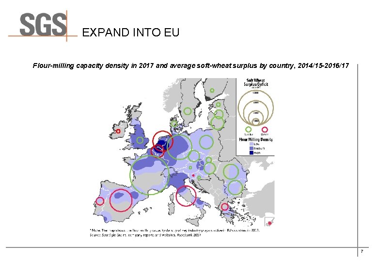 EXPAND INTO EU Flour-milling capacity density in 2017 and average soft-wheat surplus by country,