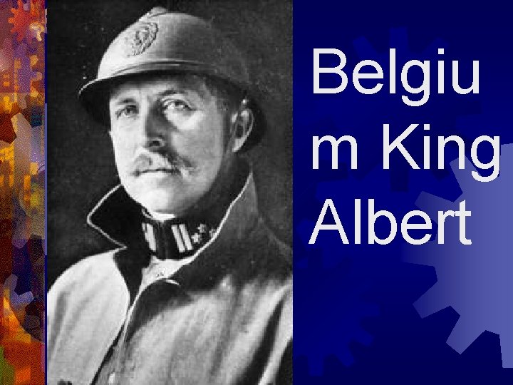 Belgiu m King Albert 