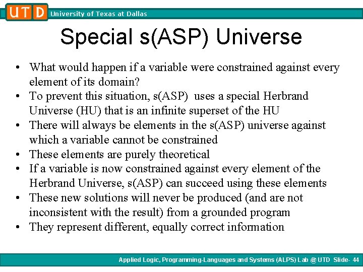 University of Texas at Dallas Special s(ASP) Universe • What would happen if a University of Texas at Dallas Special s(ASP) Universe • What would happen if a