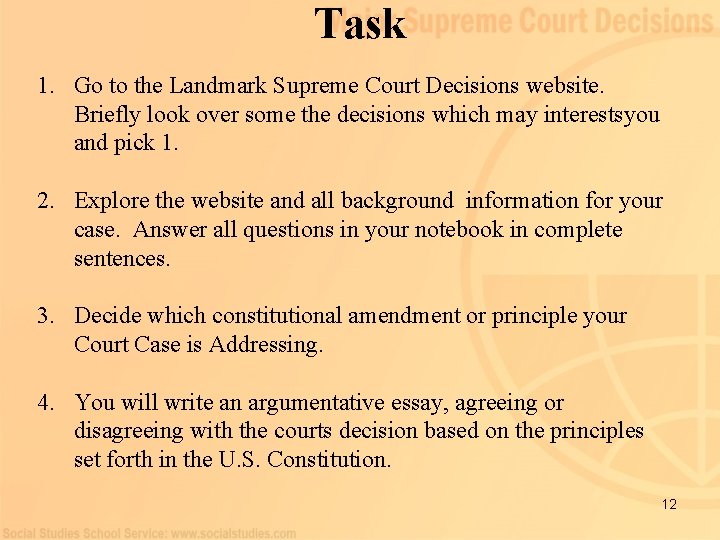 Task 1. Go to the Landmark Supreme Court Decisions website. Briefly look over some