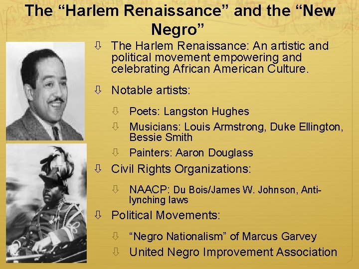 The “Harlem Renaissance” and the “New Negro” The Harlem Renaissance: An artistic and political The “Harlem Renaissance” and the “New Negro” The Harlem Renaissance: An artistic and political