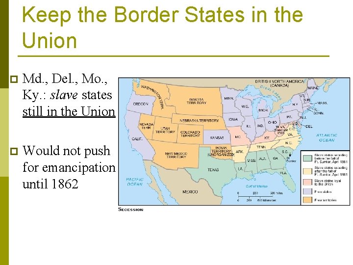 Keep the Border States in the Union p Md. , Del. , Mo. ,