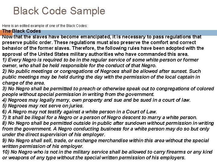 Black Code Sample Here is an edited example of one of the Black Codes:
