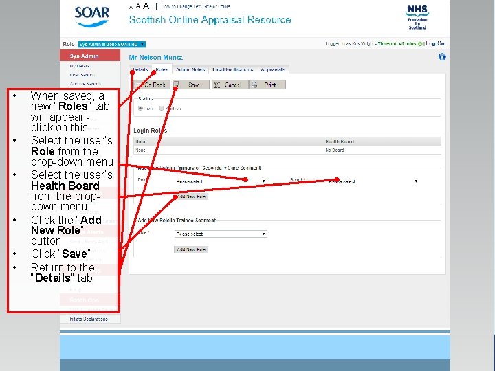 • • • When saved, a new “Roles” tab will appear click on • • • When saved, a new “Roles” tab will appear click on