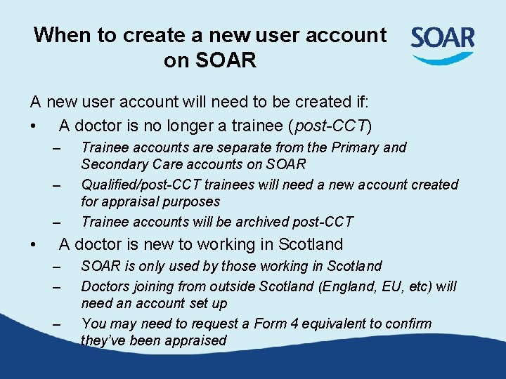 When to create a new user account on SOAR A new user account will When to create a new user account on SOAR A new user account will